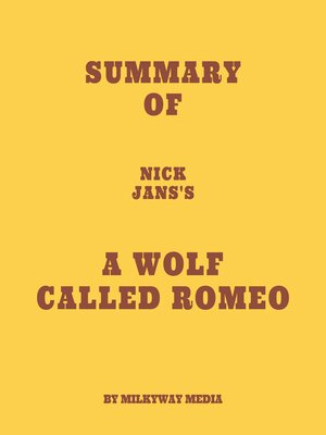 cover image of Summary of Nick Jans's a Wolf Called Romeo